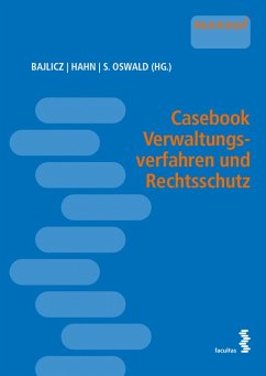 Casebook Verwaltungsverfahren und Rechtsschutz (eBook, PDF)