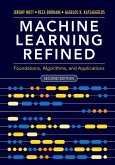 Machine Learning Refined (eBook, ePUB)