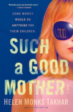 Such a Good Mother (eBook, ePUB) - Monks Takhar, Helen