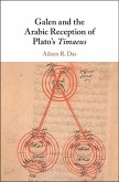 Galen and the Arabic Reception of Plato's Timaeus (eBook, ePUB)