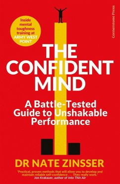 The Confident Mind (eBook, ePUB) - Zinsser, Nathaniel