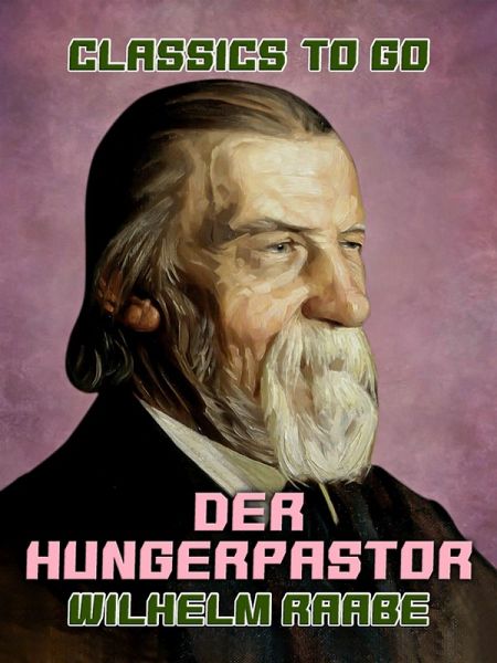 Der Hungerpastor (eBook, ePUB) Der Hungerpastor (eBook, ePUB)