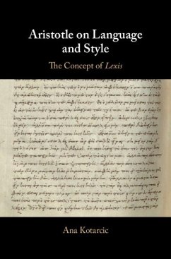Aristotle on Language and Style (eBook, ePUB) - Kotarcic, Ana
