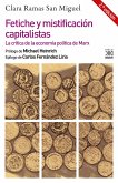Fetiche y mistificación capitalistas (2ª Edición) (eBook, ePUB)