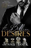 A Billion Desires (The Rosetti Crime Family, #1) (eBook, ePUB)