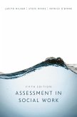 Assessment in Social Work (eBook, PDF) Assessment in Social Work (eBook, PDF)