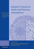 Radiative Transfer in Stellar and Planetary Atmospheres (eBook, ePUB)