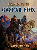 Gaspar Ruiz (eBook, ePUB)
