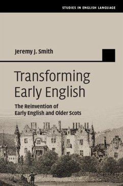 Transforming Early English (eBook, ePUB) - Smith, Jeremy J.