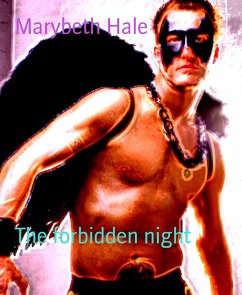 The forbidden night (eBook, ePUB) - Hale, Marybeth