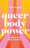 Queer Body Power (eBook, ePUB)