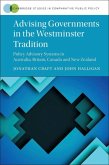 Advising Governments in the Westminster Tradition (eBook, ePUB)