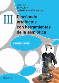 Tiempo, espacio y comunicación visual 3 (eBook, PDF) - Chuk, Bruno