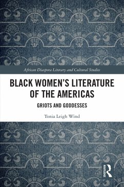 Black Women's Literature of the Americas (eBook, ePUB) - Wind, Tonia Leigh