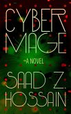 Cyber Mage (eBook, ePUB) Cyber Mage (eBook, ePUB)