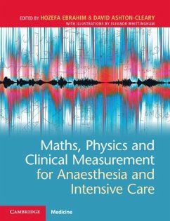 Cover Maths, Physics and Clinical Measurement for Anaesthesia and Intensive Care (eBook, ePUB)