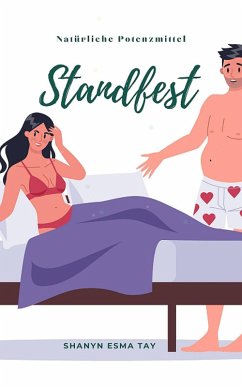 Standfest (eBook, ePUB) - Tay, Shanyn Esma
