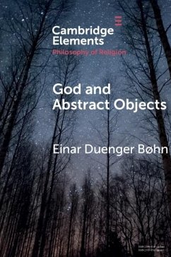God and Abstract Objects (eBook, ePUB) - Bohn, Einar Duenger
