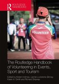 The Routledge Handbook of Volunteering in Events, Sport and Tourism (eBook, PDF)
