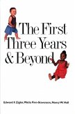 The First Three Years and Beyond (eBook, PDF)
