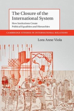 Closure of the International System (eBook, ePUB) - Viola, Lora Anne