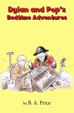 Dylan and Pop's Bedtime Adventures (eBook, ePUB) Dylan and Pop's Bedtime Adventures (eBook, ePUB)