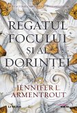 Regatul focului si al dorintei (eBook, ePUB)