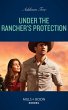 Under The Rancher's Protection (eBook,... - Bild 1