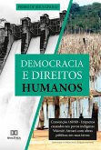 Democracia e Direitos Humanos (eBook, ePUB) Democracia e Direitos Humanos (eBook, ePUB)