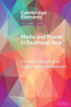 Media and Power in Southeast Asia (eBook, ePUB) - George, Cherian
