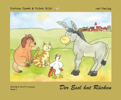 Der Esel hat Rücken (eBook, ePUB) - Zywek, Dietmar; Hilbt, Volker