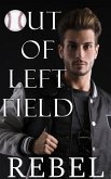 Out of Left Field (eBook, ePUB)