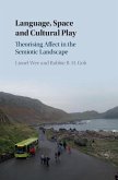 Language, Space and Cultural Play (eBook, ePUB)