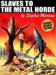 Slaves to the Metal Horde (eBook, ePUB) - Bild 1
