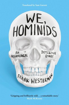 We, Hominids (eBook, ePUB) - Westerman, Frank