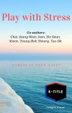 Play with Stress (eBook, ePUB)