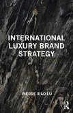 International Luxury Brand Strategy (eBook, ePUB)