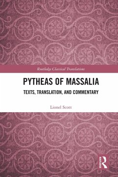 Pytheas of Massalia (eBook, PDF) - Scott, Lionel