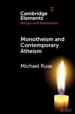 Monotheism and Contemporary Atheism (eBook, ePUB) - Ruse, Michael