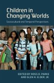 Children in Changing Worlds (eBook, ePUB)