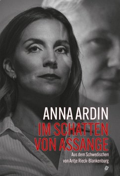 Im Schatten von Assange (eBook, ePUB) - Ardin, Anna