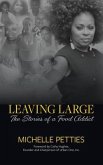 Leaving Large (eBook, ePUB)
