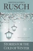 Stories for the Cold of Winter (eBook, ePUB) Stories for the Cold of Winter (eBook, ePUB)