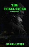 The Freelancer (Mr. Grimm, #1) (eBook, ePUB)