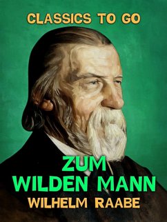 Zum wilden Mann (eBook, ePUB) - Raabe, Wilhelm