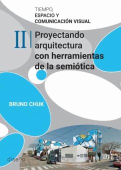 Tiempo, espacio y comunicación visual 2 (eBook, PDF) - Chuk, Bruno