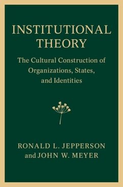 Institutional Theory (eBook, ePUB) - Jepperson, Ronald L.