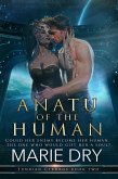 Anatu of the Human (Tunrian Cyborgs, #2) (eBook, ePUB)