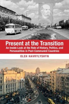 Present at the Transition (eBook, ePUB) - Havrylyshyn, Oleh