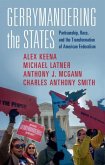 Gerrymandering the States (eBook, ePUB)